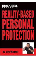 Reality-Based Personal Protection