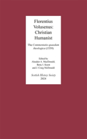 Florentius Volusenus: Christian Humanist