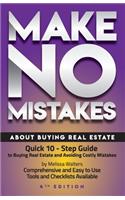 Make No Mistakes About Buying Real Estate, 4th Edition