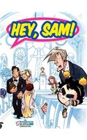 Hey, Sam!