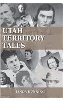 Utah Territory Tales