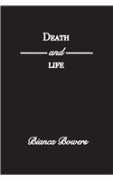 Death and Life