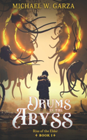 Drums in the Abyss