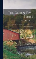Olden Time Series