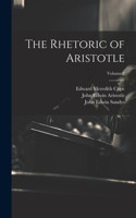 Rhetoric of Aristotle; Volume 2