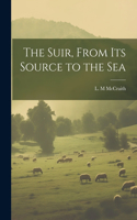 Suir, From Its Source to the Sea