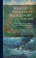 Résultats du voyage du S.Y. Belgica en 1897-1898-1899