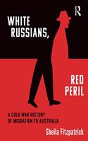 White Russians, Red Peril