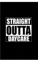 Straight Outta Daycare