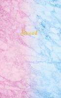 Sinead: Personalized custom college ruled journal for girls Standard lined size composition exercise note book