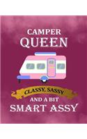 Camper Queen Classy, Sassy and A Bit Smart Assy: Pink RV Camping Journal Travel Activity Planner Notebook - Logbook Hiking Checklist Keepsake Memories For Kids Boys Girls Adults Family- 8x10 120 Pa