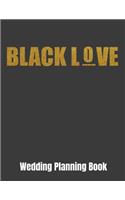 Black Love Wedding Planning Book