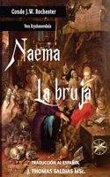 Naema, La Bruja