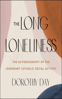 Long Loneliness Lib/E