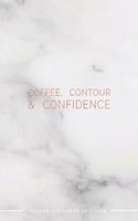 Coffee, Contour & Confidence Academic Planner 2019-2020