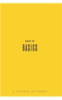 Back to Basic a Journal Notebook (Yellow)