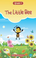 The Little Bee: Grade 1(The Little Bee)
