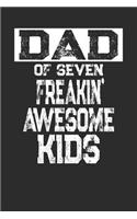 Dad of Seven Freakin' Awesome Kids