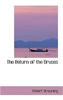The Return of the Druses