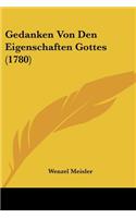 Gedanken Von Den Eigenschaften Gottes (1780)