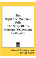 The Night the Mountain Fell