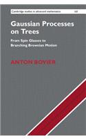 Gaussian Processes on Trees