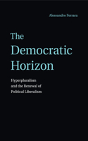 Democratic Horizon