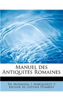 Manuel Des Antiquit?'s Romaines