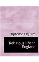 Religious Life in England: (English)
