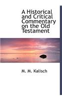 A Historical and Critical Commentary on the Old Testament