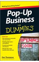 Pop-Up Business For Dummies: (For Dummies)