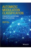 Automatic Modulation Classification