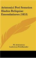 Aristonici Peri Semeion Iliados Reliquiae Emendatiores (1853)