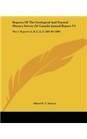 Reports Of The Geological And Natural History Survey Of Canada Annual Report V3