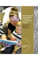 Developing and Administering a Child Care and Education Program