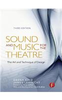 Sound and Music for the Theatre