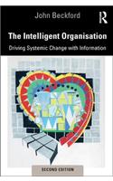 The Intelligent Organisation