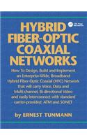 Hybrid Fiber-Optic Coaxial Networks