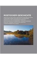 Rostocker Geschichte: Geschichte Rostocks, Rostocker Stadtbefestigung, Ausschreitungen Von Rostock-Lichtenhagen
