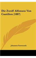 Zwolf Alfonsos Von Castilien (1887)