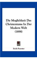 Moglichkeit Des Christentums In Der Modern Welt (1898)