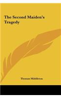 The Second Maiden's Tragedy