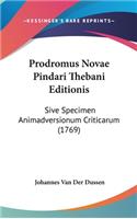 Prodromus Novae Pindari Thebani Editionis