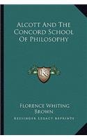 Alcott and the Concord School of Philosophy