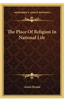 Place of Religion in National Life