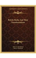 British Moths and Their Transformations