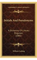 Initials and Pseudonyms