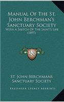 Manual of the St. John Berchman's Sanctuary Society