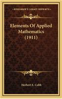 Elements of Applied Mathematics (1911)