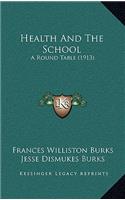 Health and the School